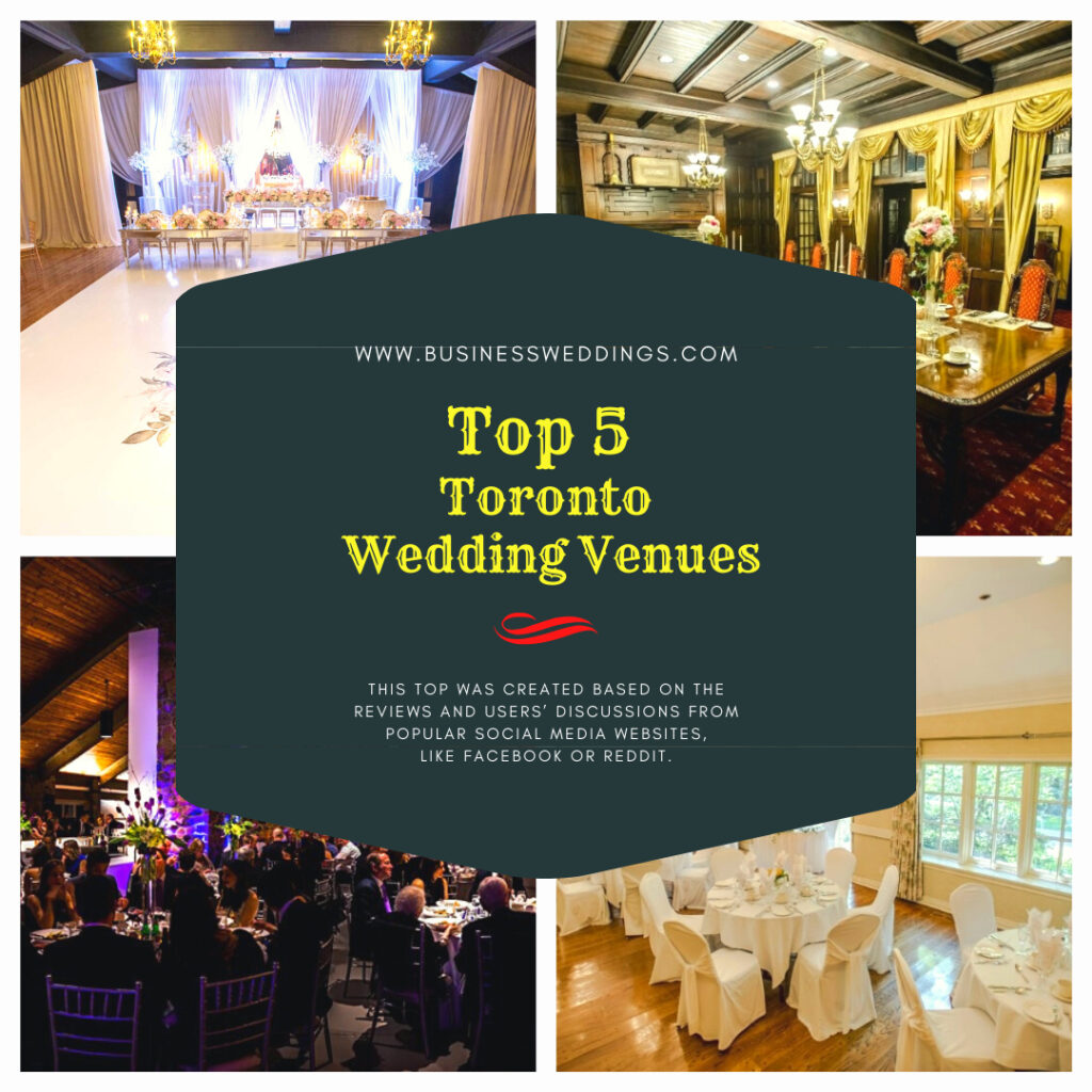 [TOP 5] Toronto Wedding Venues in 2022